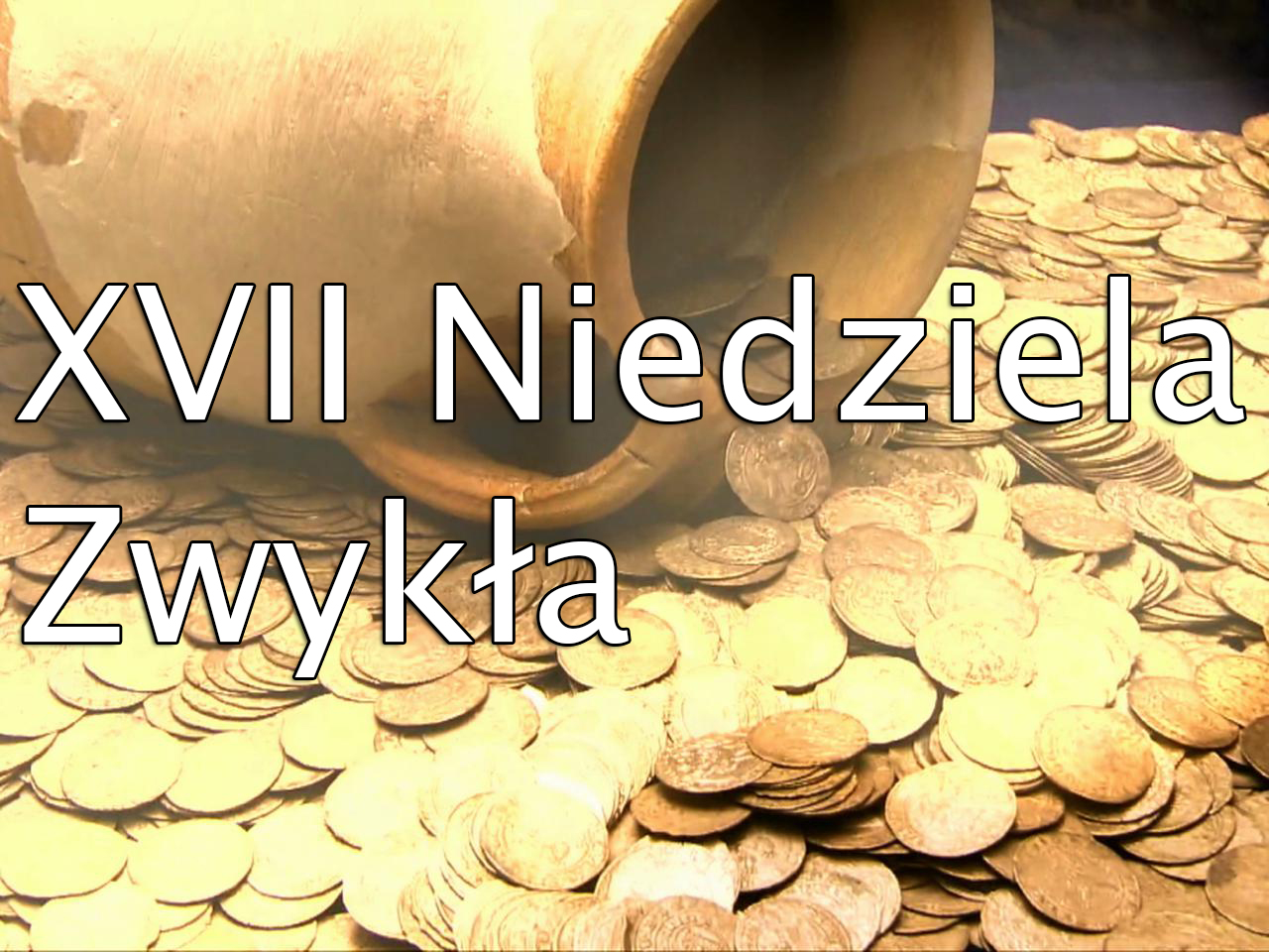 XVII Niedziela zwykła