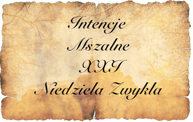 INTENCJE MSZALNE – 27.08. – 02.09.2023
