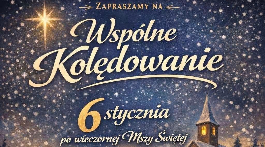 WSPÓLNE KOLĘDOWANIE